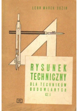 Rysunek techniczny dla techników budowlanych część 1