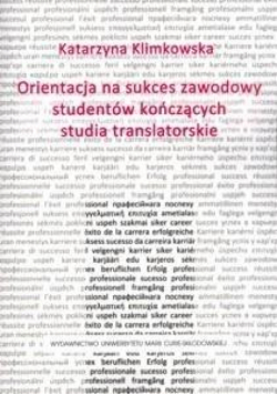 Orientacja na sukces zawodowy studentów...