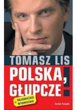 Polska Głupcze