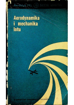 Aerodynamika i mechanika lotu