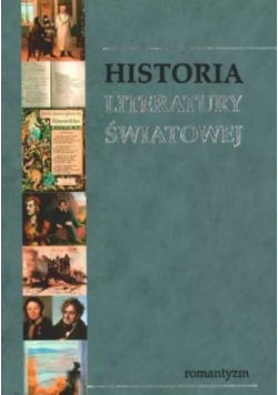 Historia Literatury Światowej Tom 4 Romantyzm
