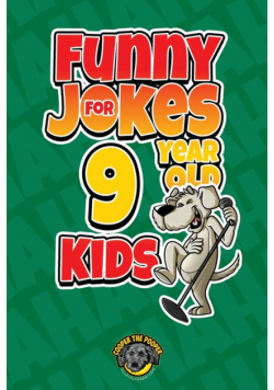 Funny Jokes for 9 Year Old Kids
