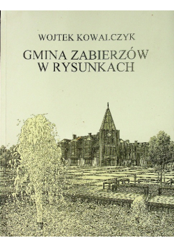 Gmina Zabierzów w rysunkach