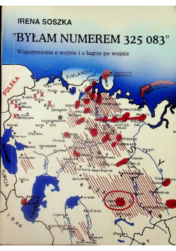 Byłam numerem 325 083
