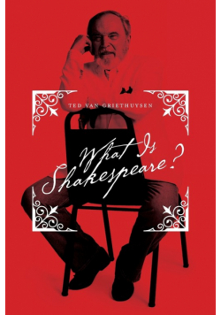 What Is Shakespeare?