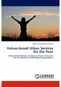 Values-based Urban Services for the Poor
