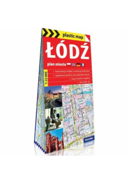 Plastic map Łódź - plan miasta 1:22 000 w.2019