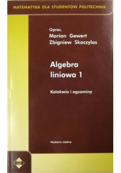 Algebra liniowa 1 Kolokwia i egzaminy