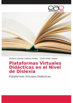 Plataformas Virtuales Didácticas en el Nivel de Dislexia