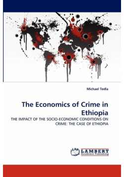 The Economics of Crime in Ethiopia