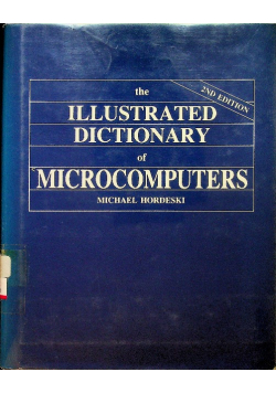 The illustrated dictionary of microcomputers