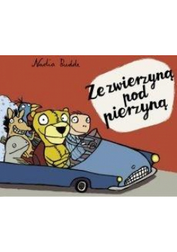 Ze zwierzyną pod pierzyną