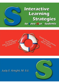 Interactive Learning Strategies to Save Our Students