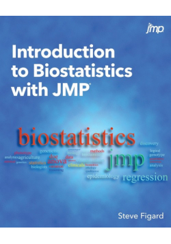Introduction to Biostatistics with JMP