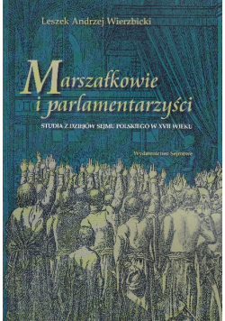 Marszałkowie i parlamentarzyści