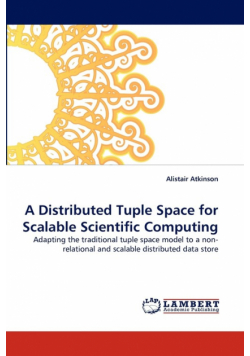 A Distributed Tuple Space for Scalable Scientific Computing