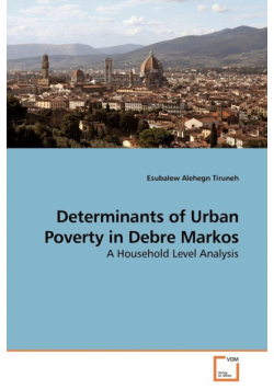 Determinants of Urban Poverty in Debre Markos