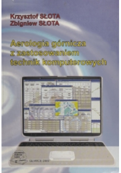 Aerologia górnicza z zastosowaniem technik komputerowy