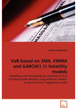 VaR based on SMA, EWMA and GARCH(1,1) Volatility models