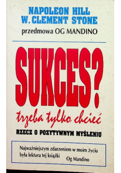 Sukces trzeba tylko chcieć