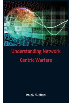 Understanding  Network Centric Warfare