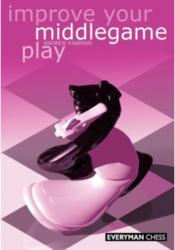 Improve Your Middlegame Play