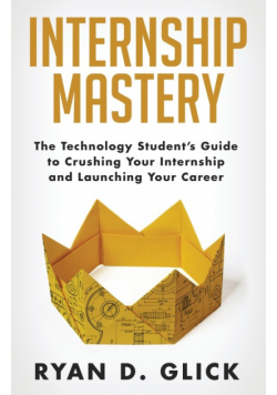 Internship Mastery