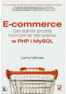 E - commerce genialne proste tworzenie serwisów w PHP i MySQL