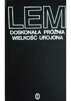 Lem doskonała próżnia wielkość urojona