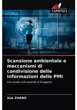 Scansione ambientale e meccanismi di condivisione delle informazioni delle PMI