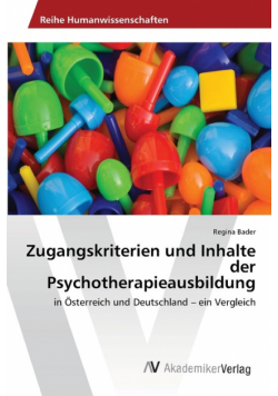 Zugangskriterien und Inhalte der Psychotherapieausbildung