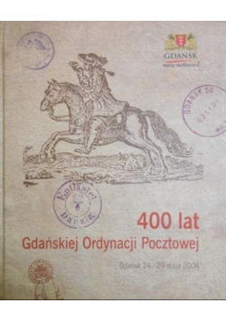 400 lat Gdańskiej Ordynacji Pocztowej