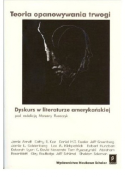 Teoria opanowania trwogi dyskurs w literaturze amerykańskiej