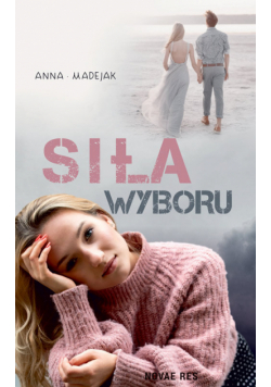 Siła wyboru