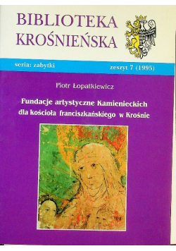 Fundacje artystyczne Kamienieckich dla kościoła franciszkańskiego w Krośnie