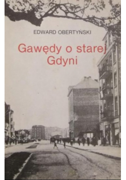 Gawędy o starej Gdyni