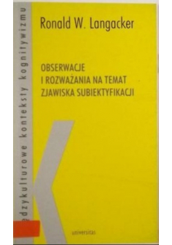 Obserwacje i rozważania na temat zjawiska subiektyfikacji