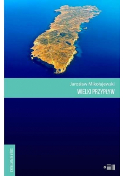 Wielki przypływ w.2021
