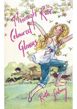 Through Rose Coloured Glasses