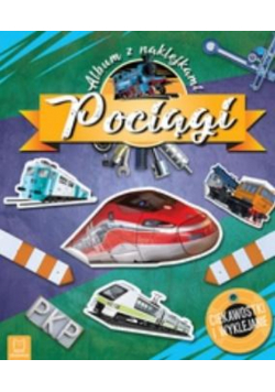 Pociągi. Album z naklejkami