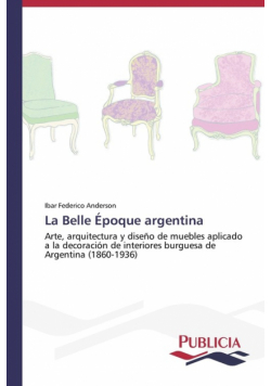 La Belle Époque argentina