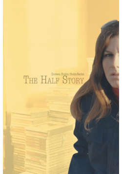 The Half Story