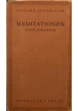 Meditationen uber Johannes