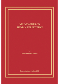 Maimonides on Human Perfection