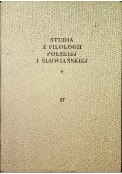 Studia z filologii polskiej i słowiańskiej 17