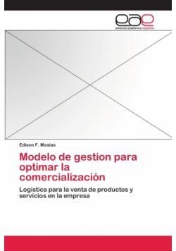 Modelo de gestion para optimar la comercialización