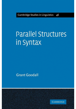 Parallel Structures in Syntax