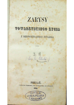 Zarysy towarzyskiego życia 1856 r.