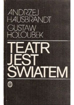 Teatr jest światem