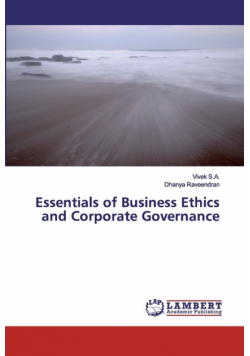 Essentials of Business Ethics and Corporate Governance